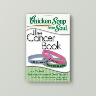 Chicken Soup for the Soul: The Cancer Book cover