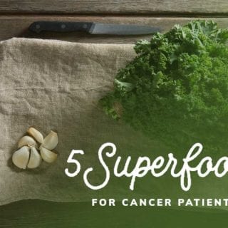 5 Superfoods for Cancer Patients